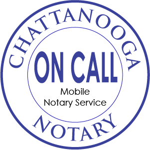 Chattanooga Notary On Call